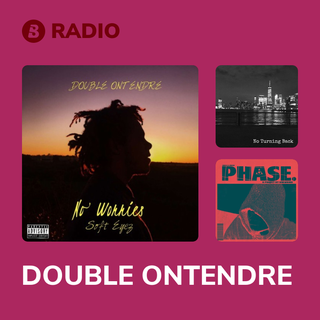 DOUBLE ONTENDRE Radio
