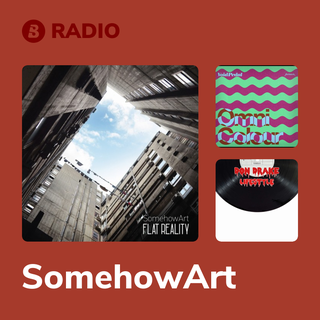 SomehowArt Radio