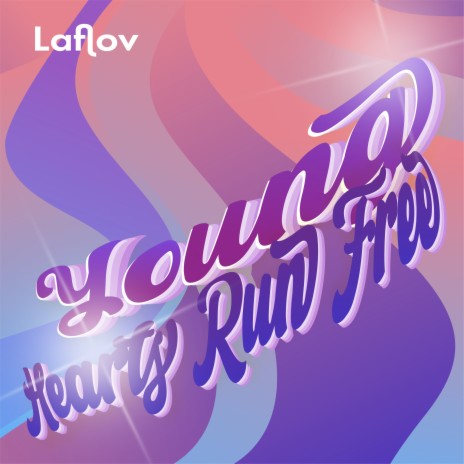 young hearts run free cover art