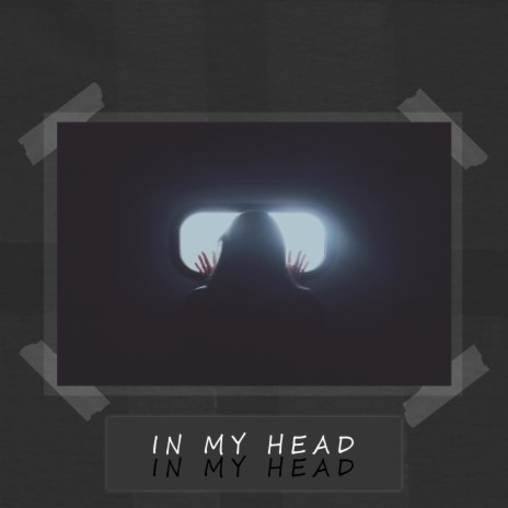 In My Head ft. Boyfifty