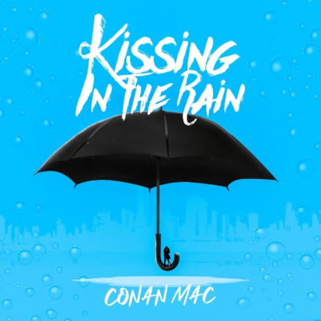 Kissing In The Rain cover art