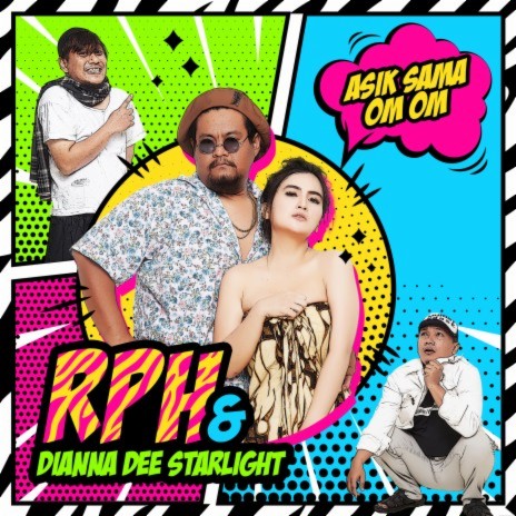 Asik Sama Om Om ft. Dianna Dee Starlight cover art