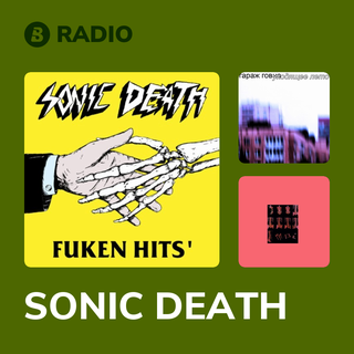 SONIC DEATH Radio