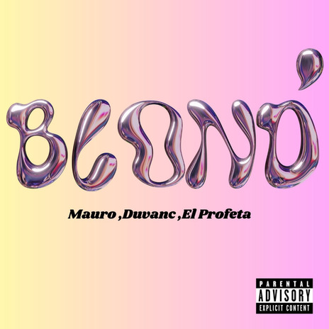 Blond' ft. DuvanC & El Profeta cover art