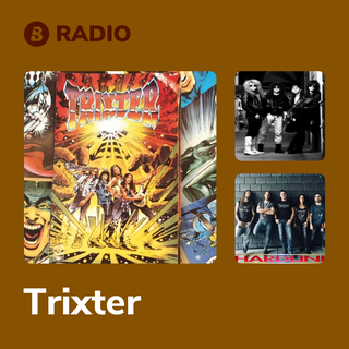 Trixter Radio