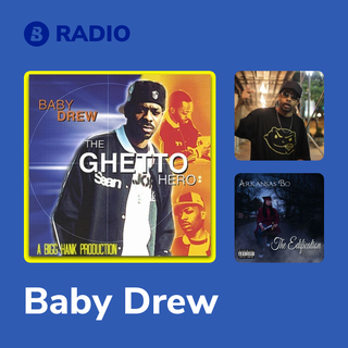 Baby Drew Radio