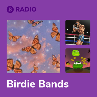 Birdie Bands Radio