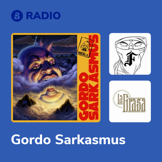 Gordo Sarkasmus Radio