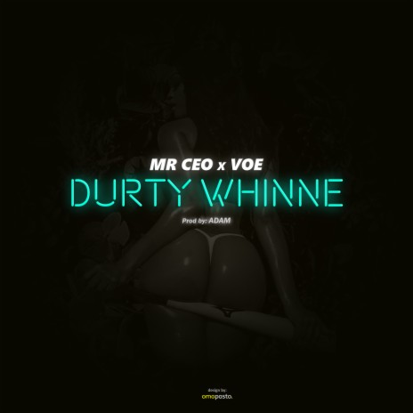 DURTY WHINNE ft. VOE cover art