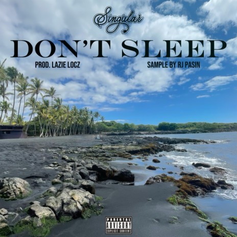 Don't Sleep