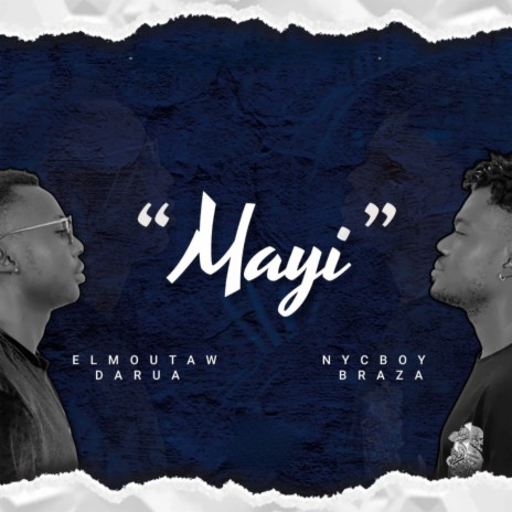 Mayi ft. Elmoutaw Darua cover art