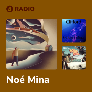 Noé Mina Radio