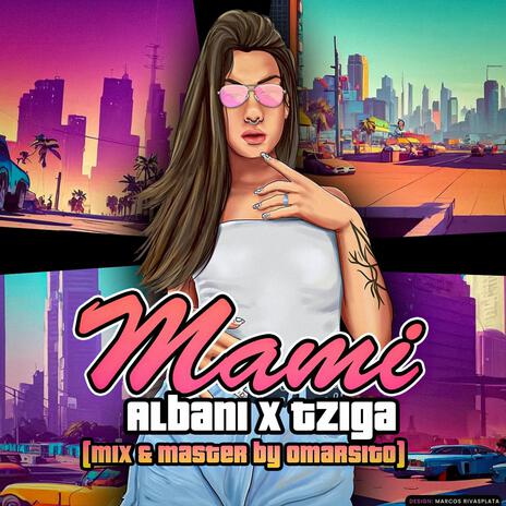 MAMI (ALBANI) ft. TZIGA