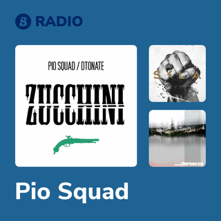 Pio Squad Radio