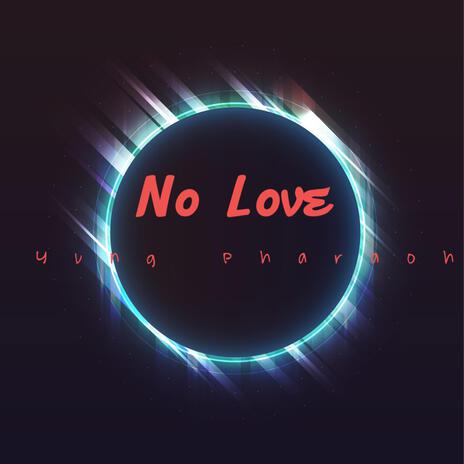 No Love cover art