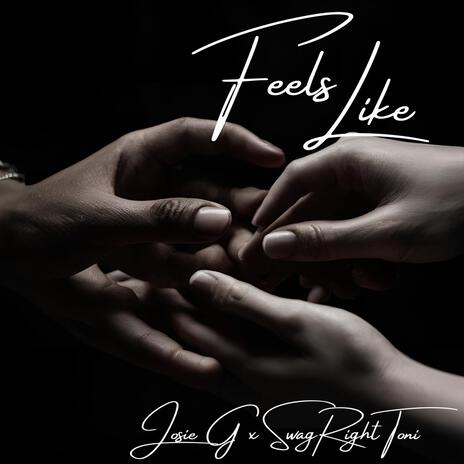 Feels Like (Radio Edit) ft. SwagRight Toni cover art