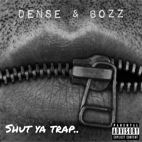 SHUT YA TRAP ft. BOZZ cover art