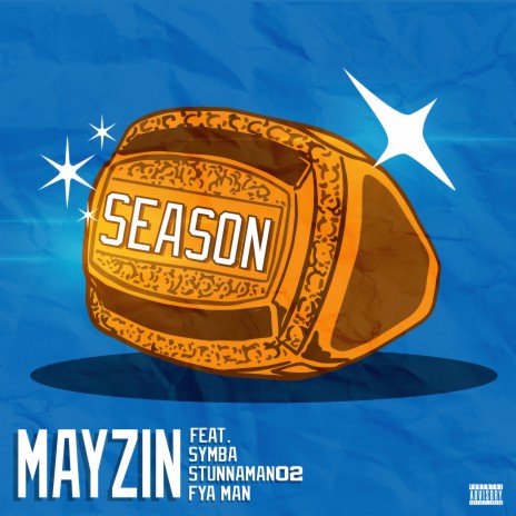 Season ft. Symba, Stunnaman02 & Fya Man cover art