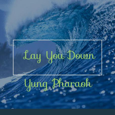 Lay You Down cover art