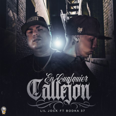 En Cualquier Callejón ft. Bodka 37