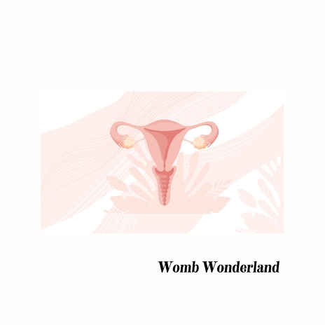 Intrauterine Idyll: Womb Oasis cover art