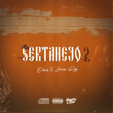 Sertanejo 2 ft. oliver official & Jovem rag