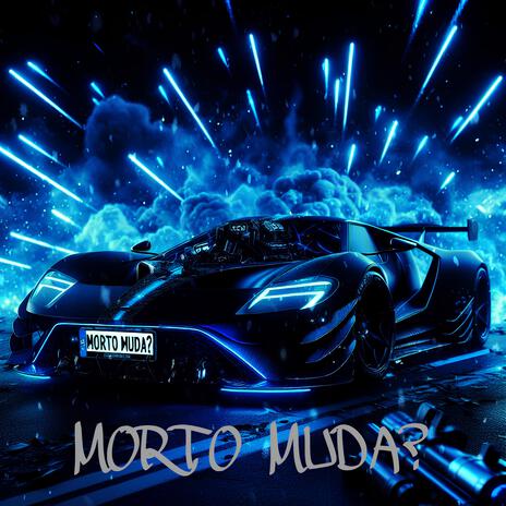 MORTO MUDA? (Ultra Slowed) cover art