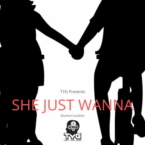 She Just Wanna cover art