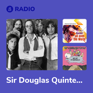 Sir Douglas Quintet Radio