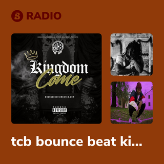tcb bounce beat kings Radio