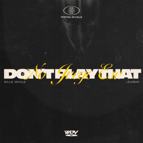(DON'T) PLAY THAT ft. Lèlèman