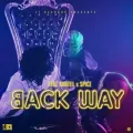 Back Way ft. spice