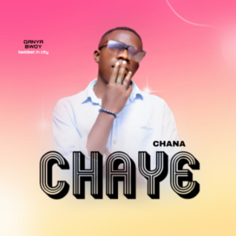 CHANA CHAYE