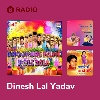 Dinesh Lal Yadav Radio