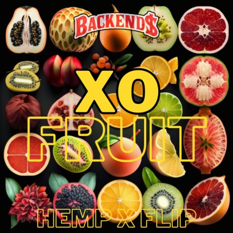 XO FRUIT (fruta exótica) ft. FlipDat cover art
