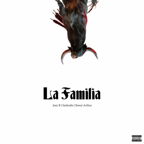 La Familia ft. Sarkodie & Kwesi Arthur cover art