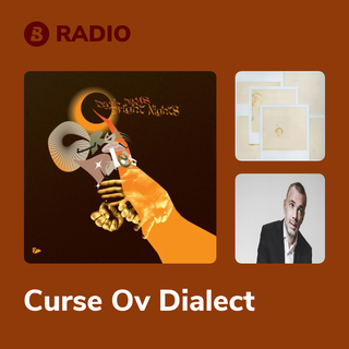 Curse Ov Dialect Radio
