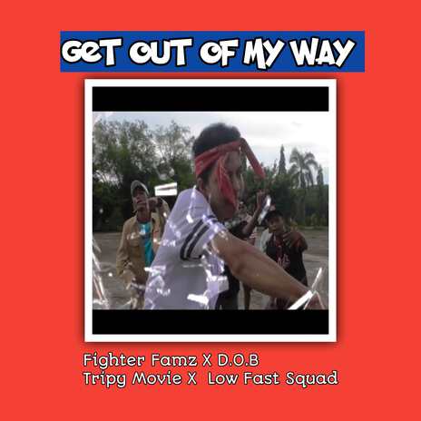 Get Out Of My Way (Original) cover art