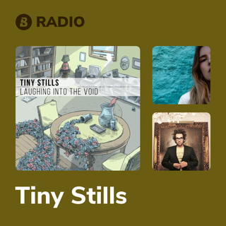 Tiny Stills Radio