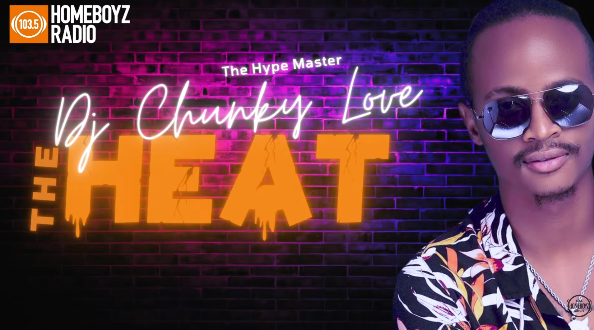 THE HEAT BY CHUNKY LOVE