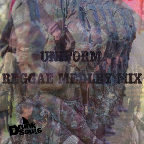 Uniform Reggae Medley Mix