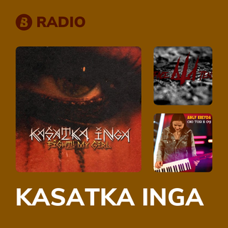 KASATKA INGA Radio