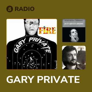 GARY PRIVATE Radio