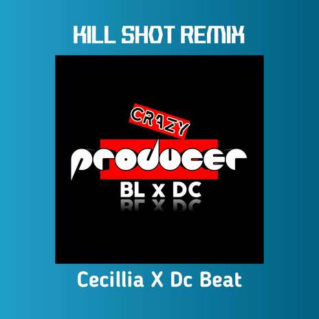 Kill Shot (Remix) cover art