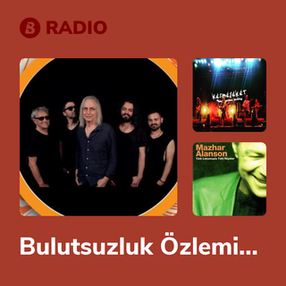 Bulutsuzluk Özlemi Radio