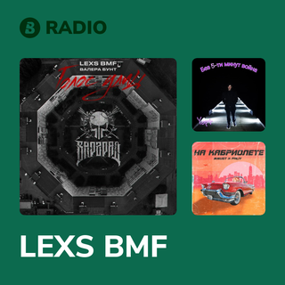 LEXS BMF Radio