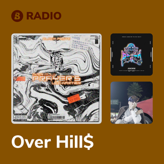 Over Hill$ Radio