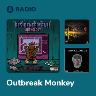 Outbreak Monkey Radio