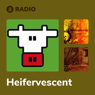 Heifervescent Radio