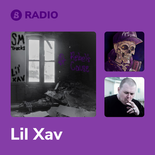 Lil Xav Radio